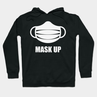 Mask Up! (Corona / COVID-19 / Health / Pandemic / White) Hoodie